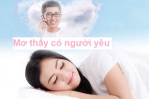 Mơ thấy mình có người yêu