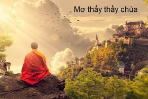 giải mã giấc mơ thấy nhà sư, thầy chùa