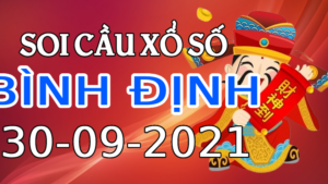 Dự đoán kết quả XSBD hôm nay 30/9/2021, soi cầu Xổ Số BÌNH ĐỊNH