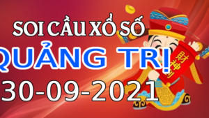 Dự đoán kết quả XSQT hôm nay 30/9/2021, soi cầu Xổ Số Quảng Trị