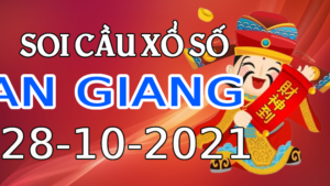 Dự đoán kết quả XSAG hôm nay 28/10/2021, soi cầu Xổ Số AN GIANG