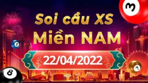 Dự đoán xổ số Miền Nam ngày 22/4/2022, soi cầu xổ số miền nam