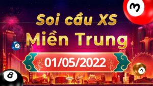 Dự đoán kết quả XSMT hôm nay 1/5/2022, soi cầu xổ số miền trung