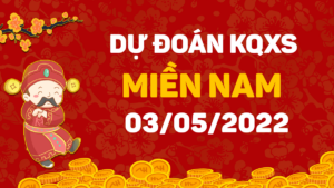 Dự đoán kết quả XSMN hôm nay 3/5/2022, soi cầu xổ số miền nam