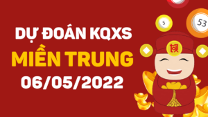 Dự đoán kết quả XSMT ngày 6/5/2022, soi cầu xổ số miền trung thứ 6