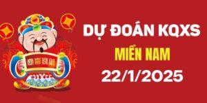 Dự đoán XSMN 22/1/2025, soi cầu Xổ Số Miền Nam hôm nay