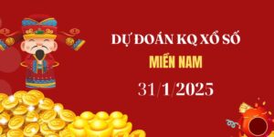 Dự đoán XSMN 31/1/2025, soi cầu Xổ Số Miền Nam hôm nay
