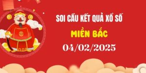 Dự đoán XSMB 4/2/2025, soi cầu Xổ Số Miền Bắc hôm nay