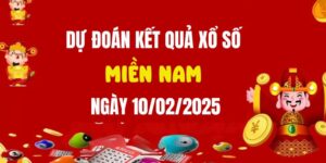 Dự đoán XSMN 10/2/2025, soi cầu Xổ Số Miền Nam hôm nay