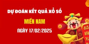 Dự đoán XSMN 17/2/2025, soi cầu Xổ Số Miền Nam hôm nay